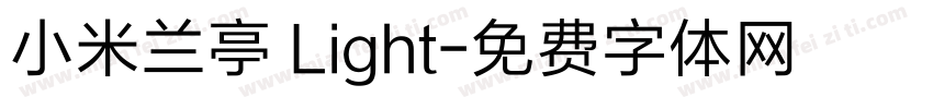 小米兰亭 Light字体转换